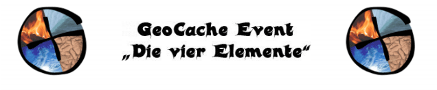 Geocache Event "Die vier Elemente"